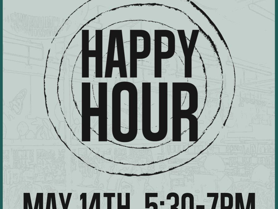 Join Us May 14th for Our Local Vendor Happy Hour!