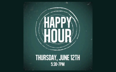 Join us for Happy Hour June 12th!