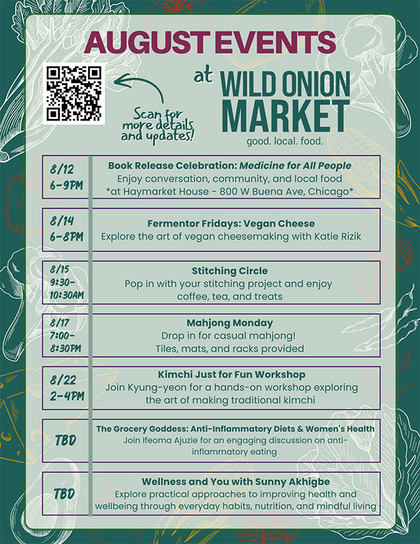 Join us at Wild Onion Market for our August Events! Join us at Wild Onion Market for our August Events!