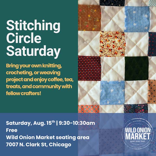 Stitching Circle Event at Wild Onion Market Saturday August 15 2026 9:30AM - 10:30AM