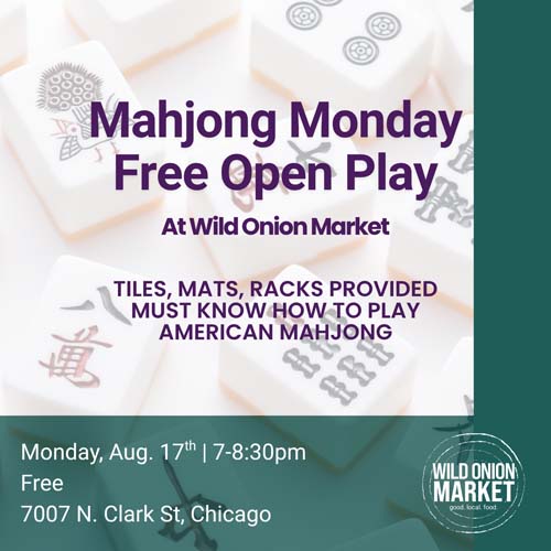 Mahjong Mondays at Wild Onion Market Free Play. Updated